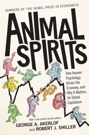 Animal Spirits de George A. Akerlof