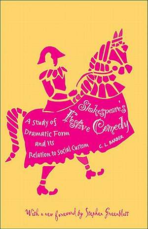 Shakespeare's Festive Comedy de Cesar Lombardi Barber