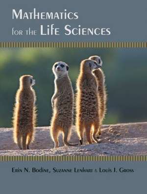 Mathematics for the Life Sciences de Erin N. Bodine