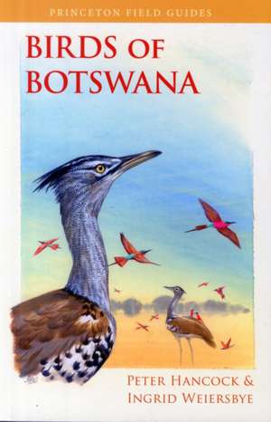 Birds of Botswana de Peter Hancock