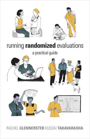 Running Randomized Evaluations – A Practical Guide de Rachel Glennerster