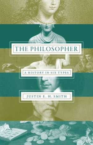 The Philosopher de Justin Smith-Ruiu