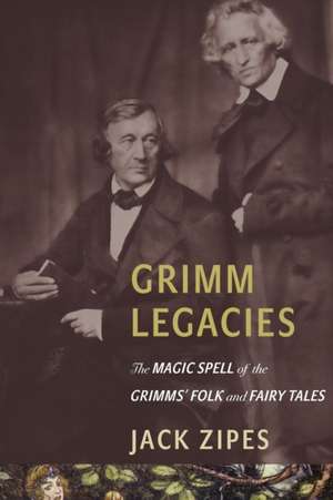 Grimm Legacies de Jack Zipes