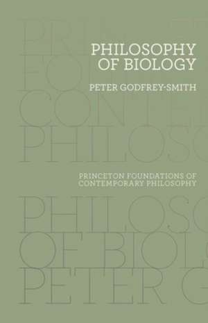 Philosophy of Biology de Peter Godfrey–smith