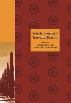 Selected Poems of Giovanni Pascoli de Giovanni Pascoli