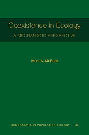 Coexistence in Ecology de Mark A McPeek