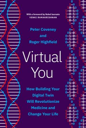 Virtual You de Peter Coveney