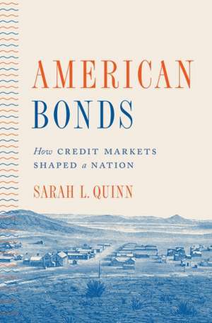 American Bonds de Sarah L Quinn
