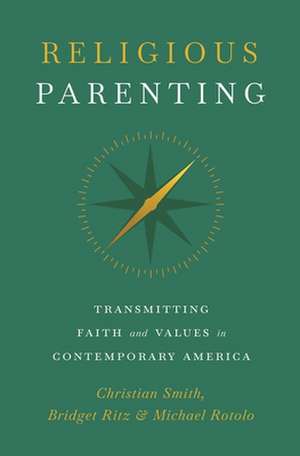 Religious Parenting de Christian Smith