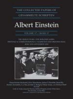 The Collected Papers of Albert Einstein, Volume 17 (Documentary Edition)– The Berlin Years: Writings and Correspondence, June 1929–November 1930 de Albert Einstein