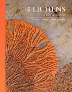 The Lives of Lichens – A Natural History de Robert Lücking