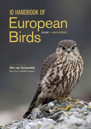 ID Handbook of European Birds de Nils Van Duivendijk