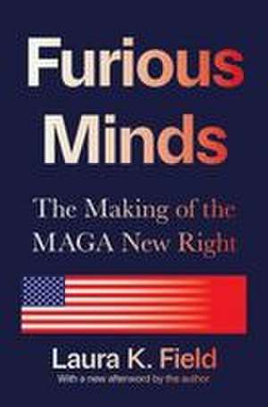 Furious Minds de Laura K Field