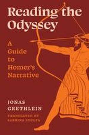 Reading the Odyssey de Jonas Grethlein