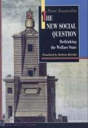 The New Social Question de Pierre Rosanvallon