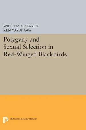 Polygyny and Sexual Selection in Red-Winged Blackbirds de William A. Searcy