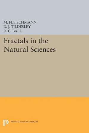 Fractals in the Natural Sciences de M. Fleischmann