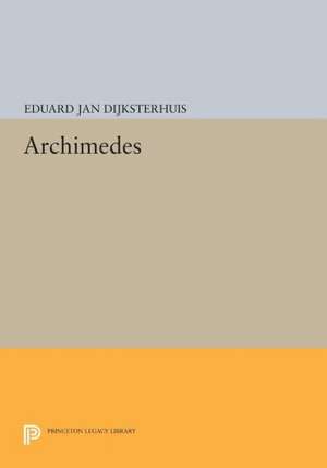 Archimedes de Eduard Jan Dijksterhuis