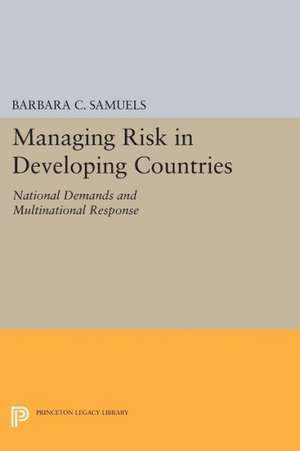 Managing Risk in Developing Countries de Barbara C. Samuels