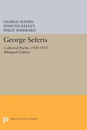 George Seferis – Collected Poems, 1924–1955. Bilingual Edition – Bilingual Edition de George Seferis