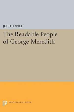 The Readable People of George Meredith de Judith Wilt