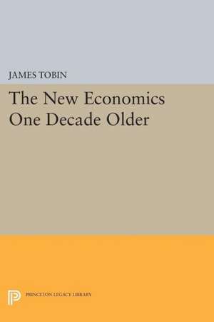 The New Economics One Decade Older de James Tobin