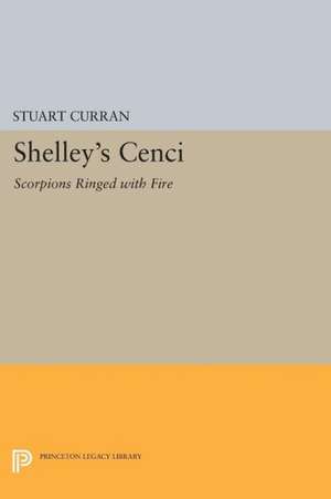 Shelley`s Cenci – Scorpions Ringed with Fire de Stuart Curran