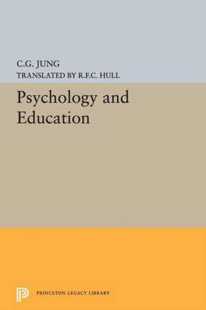 Psychology and Education de C. G. Jung