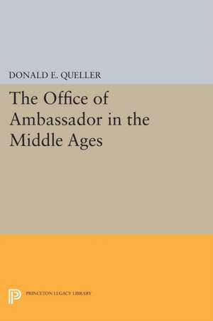 Office of Ambassador de Donald E. Queller