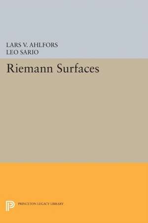 Riemann Surfaces – (PMS–26) de Lars Valerian Ahlfors