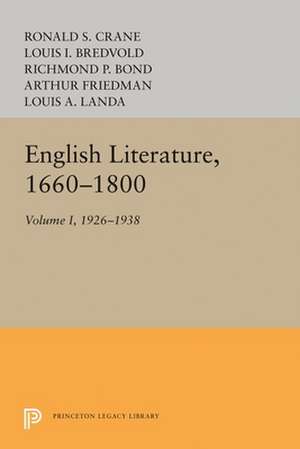 English Literature, Volume 1 – 1660–1800 de Louis A. Landa