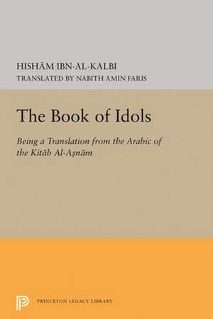 Book of Idols de Ibn Al–kalbi