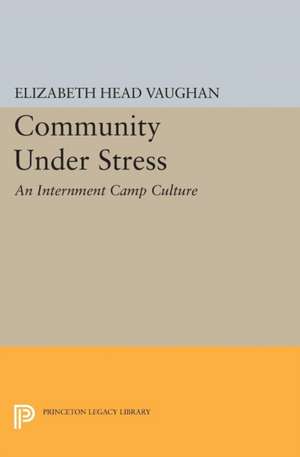 Community Under Stress de Elizabeth Head Vaughan