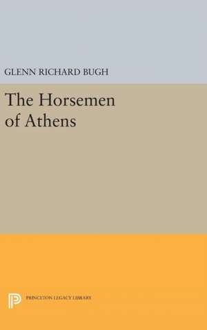 The Horsemen of Athens de Glenn Richard Bugh