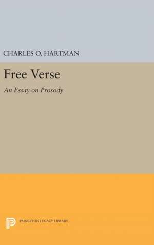 Free Verse de Charles O. Hartman