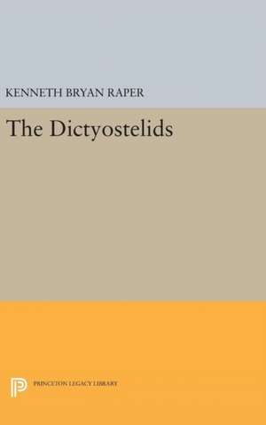 The Dictyostelids de Kenneth Bryan Raper