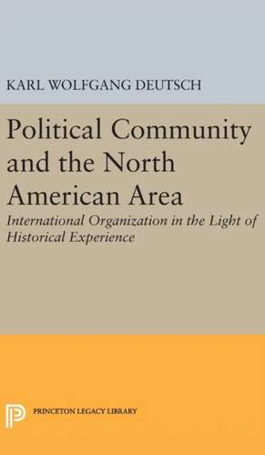 Political Community and the North American Area de Karl Wolfgang Deutsch