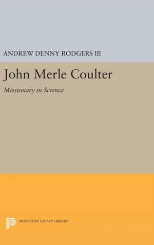 John Merle Coulter de Andrew Denny Rodgers