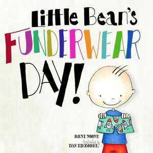 Little Bean's Funderwear Day: Omnibus de Roni Noone