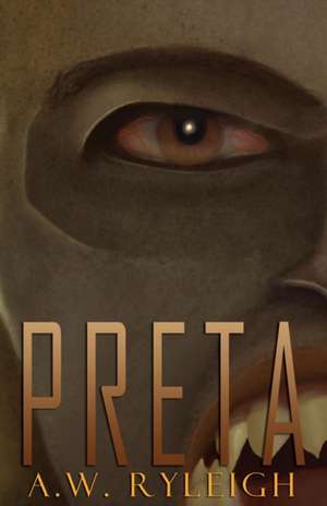 PRETA de A. W. Ryleigh