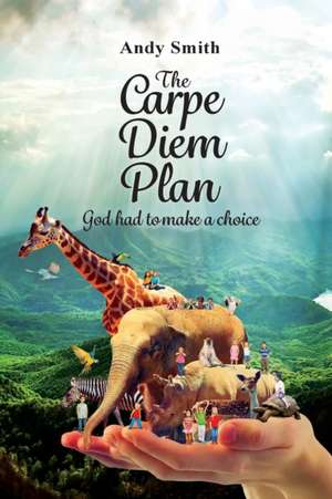 The CARPE DIEM Plan de Andy Smith