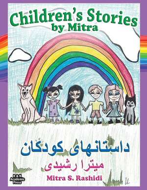 Children's Stories By Mitra de Mitra Rashidi