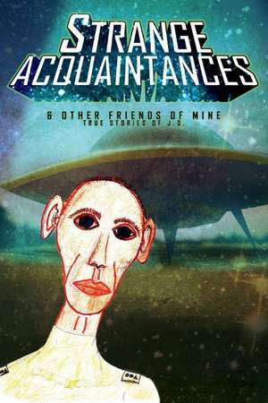 Strange Acquaintances - Part 1 de Jerroll Dolphin