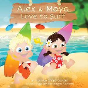 Alex & Maya Love to Surf de Chrys Coulter