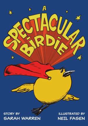 A Spectacular Birdie de Sarah Warren