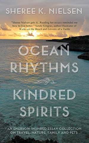 Ocean Rhythms Kindred Spirits de Sheree K Nielsen