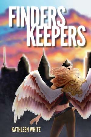 Finders Keepers de Kathleen White