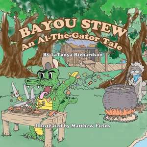 Bayou Stew de Latonya Richardson