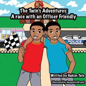 The Twin's Adventures de Hakim Tate