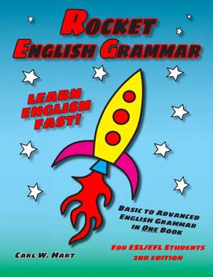 Rocket English Grammar de Carl W. Hart